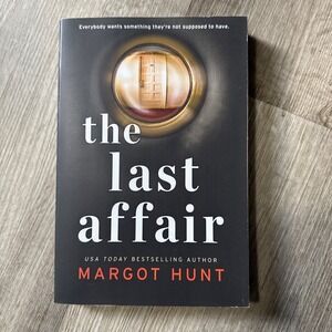The Last Affair by Margot Hunt (2019, Trade Paperback) Brand New
